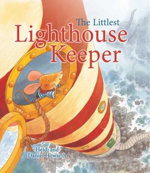 Paperback The Littlest Lighthouse Keeper (Storytime) Book
