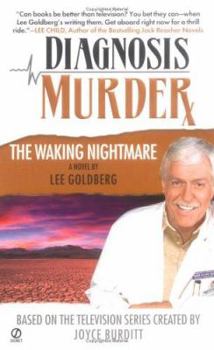 The Waking Nightmare - Book #4 of the Diagnosis Murder