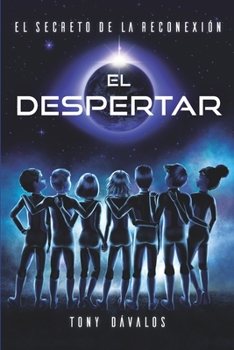 Paperback El secreto de la reconexión. El despertar [Spanish] Book