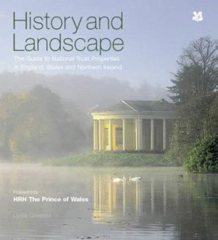 Paperback History And Landscape: The Guide To National Trust Properties In England, Wales and Northern Ireland Book