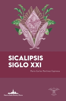 Paperback Sicalipsis Siglo XXI [Spanish] Book