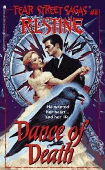 Dance of Death - Book #8 of the Fear Street Sagas