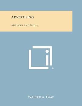 Paperback Advertising: Methods and Media Book