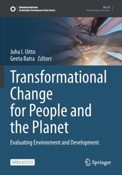 Paperback Transformational Change for People and the Planet: Evaluating Environment and Development Book