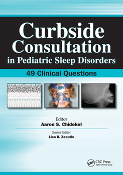 Paperback Curbside Consultation in Pediatric Sleep Disorders: 49 Clinical Questions Book