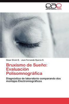 Paperback Bruxismo de Sueño: Evaluación Polisomnográfica [Spanish] Book