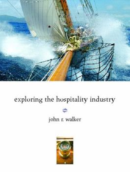 Hardcover Exploring the Hospitality Industry Book