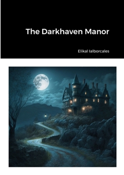 Paperback The Darkhaven Manor Book