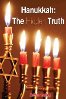 Paperback Hanukkah: The Hidden Truth Book