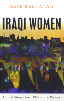 Paperback Iraqi Women: Untold Stories from 1948 to the Present Book