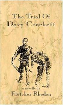 Paperback The Trial of Davy Crockett Book