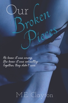 Our Broken Pieces (The Pieces Series)