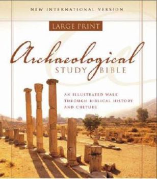 Hardcover Archaeological Study Bible-NIV-Large Print: An Illustrated Walk Through Biblical History and Culture [Large Print] Book