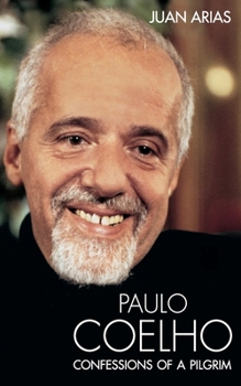 Paperback Paulo Coelho: Confessions of a Pilgrim Book
