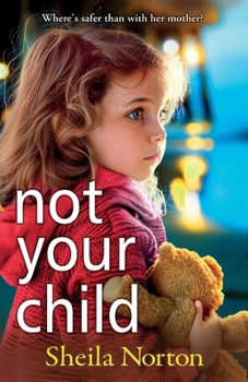 Paperback Not Your Child Book