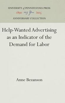 Hardcover Help-Wanted Advertising as an Indicator of the Demand for Labor Book