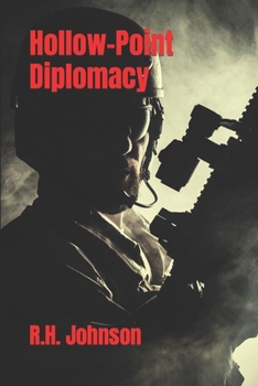 Hollow-Point Diplomacy : A Travis Delta Novel - Book #1 of the Travis Delta