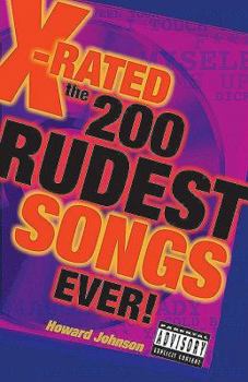 Paperback X-Rated: The 200 Rudest Songs Ever! Book