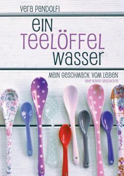 Paperback Ein Teelöffel Wasser [German] Book