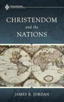 Paperback Christendom and the Nations Book