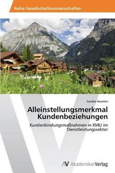 Paperback Alleinstellungsmerkmal Kundenbeziehungen [German] Book