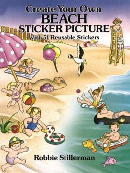 Paperback Create Your Own Beach Sticker Picture (Dover Sticker Books) Book