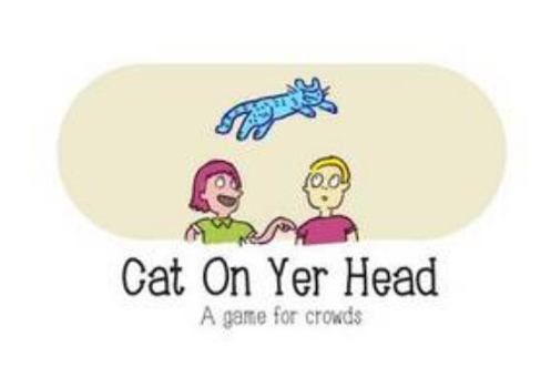 Paperback Cat on Yer Head: A Game for Crowds Book