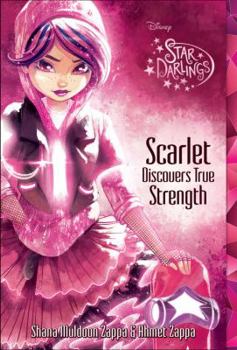 Paperback Star Darlings Scarlet Discovers True Strength Book