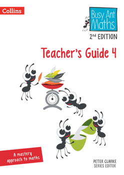 Paperback Busy Ant Maths -- Teacher's Guide 4: [Revised Edition] Book