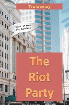 Paperback The Riot Party Book