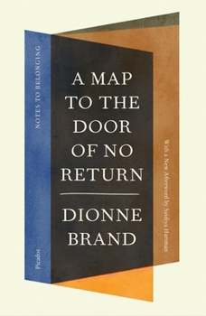 Paperback A Map to the Door of No Return: Notes to Belonging Book