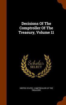 Hardcover Decisions Of The Comptroller Of The Treasury, Volume 11 Book