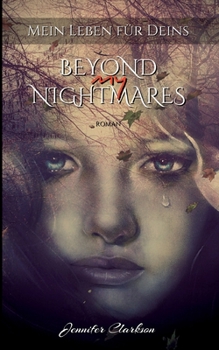 Paperback Beyond my Nightmares: Mein Leben für Deins [German] Book