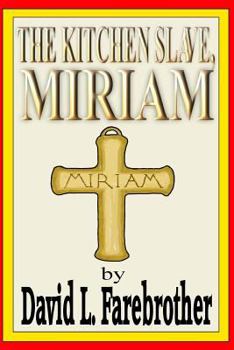 Paperback The Kitchen Slave, Miriam Book