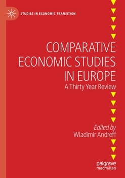 Paperback Comparative Economic Studies in Europe: A Thirty Year Review Book