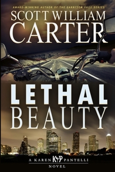 Paperback Lethal Beauty: A Karen Pantelli Novel Book