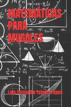 Paperback Matemáticas Para Muggles [Spanish] Book