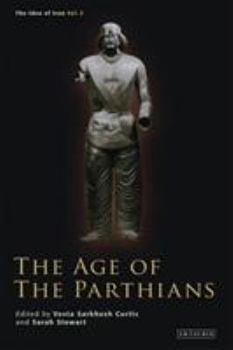 Hardcover The Age of the Parthians Book