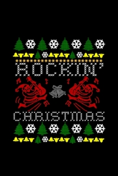 Rockin Christmas Notebook: Blank Lined Notebook Journal for Work, School, Office | 6x9 110 page