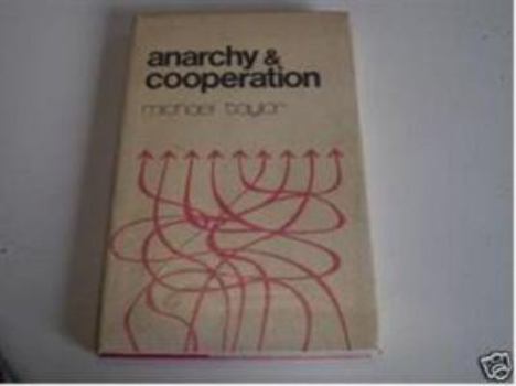 Hardcover Anarchy and Cooperation Book