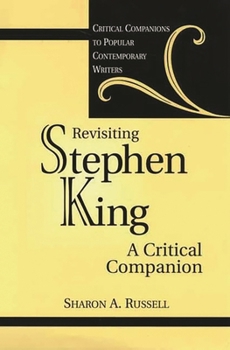 Hardcover Revisiting Stephen King: A Critical Companion Book