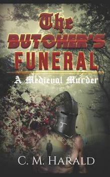 Paperback The Butcher's Funeral: A Medieval Murder Book