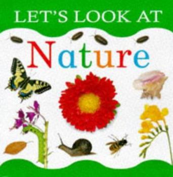 Let's Look at Nature (Let's Look Series) - Book  of the Let's Look At...