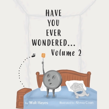 Paperback Have You Ever Wondered... Volume 2: Topics for Research $'s Book