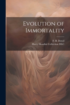 Paperback Evolution of Immortality Book