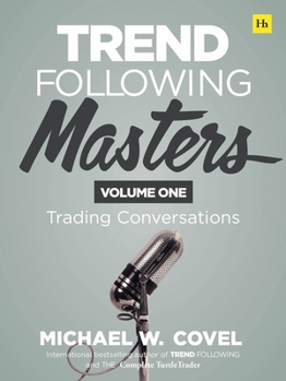 Hardcover Trend Following Masters: Trading Conversations -- Volume One Book