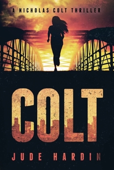 Colt - Book #1 of the Nicholas Colt