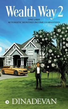 Paperback Wealth Way 2: One Lakh Automatic Monthly Income Guaranteed Book