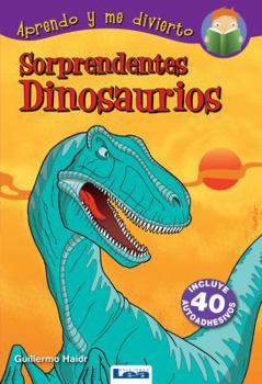 Paperback Sorprendentes Dinosaurios [Spanish] Book