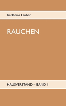 Paperback Rauchen: Hausverstand Band [German] Book